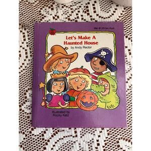 Let's Make a Haunted House by Andy Rector 1993 Hardcover